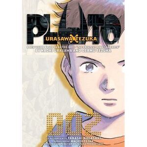 Pluto: Urasawa X Tezuka, Vol. 2 -- Naoki Urasawa